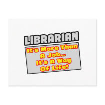 Librarian...More Than Job, Way of Life