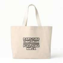 Librarian...Ninja Tote Bags