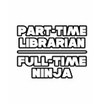 Librarian...Ninja t-shirts