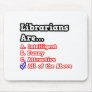 Librarian Quiz...Joke Mouse Pad