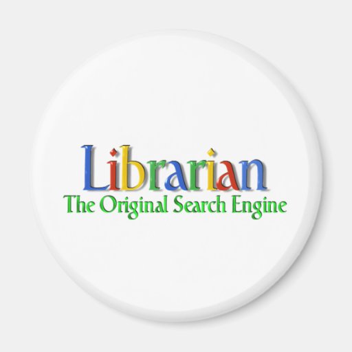 Librarian Search Engine Fridge Magnet