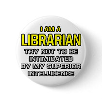 Librarian...Superior Intelligence