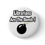 Librarians Are The Bomb! buttons