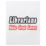 Librarians Make Great Lovers flyers