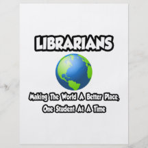 Librarians...Making the World a Better Place Full Colour Flyer