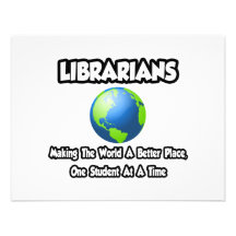 Librarians...Making the World a Better Place Personalized Invite