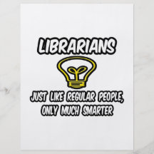 Librarians...Regular People, Only Smarter Full Colour Flyer