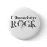 Librarians Rock Pinback Buttons
