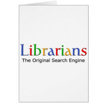 Librarians - The Original Search Engine Greeting Card
