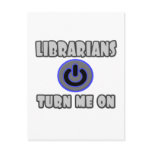 Librarians Turn Me On Post Cards