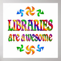 Libraries are Awesome Poster