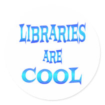Libraries are Cool Round Sticker