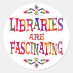 Libraries are Fascinating Round Stickers