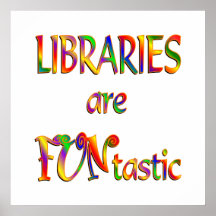 Libraries are FUNtastic Poster