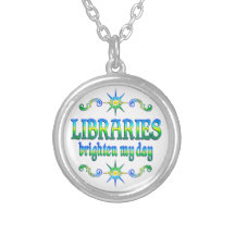 Libraries Brighten My Day Pendant