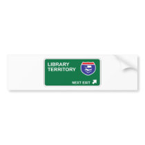 Library Next Exit Bumper Stickers