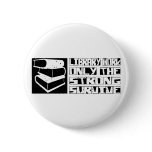 Library Work Survive Pin