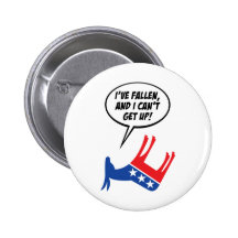 Libs Have Fallen And Can’t Get Up! Pinback Buttons