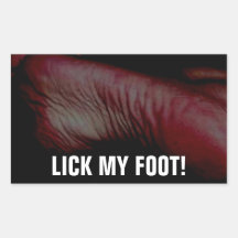LICK MY FOOT! STICKER