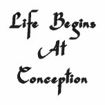 Life Begins At Conception 2X embroidered shirts