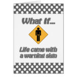 Life came with signs greeting card