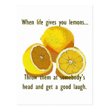 Life Gives You Lemons Humour Post Cards