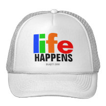 Life happens hat
