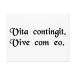 Life happens. Live with it. Post Cards