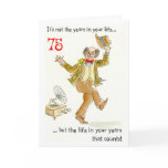 'Life in Your Years' 75th Birthday Card