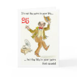 'Life in Your Years' 95th Birthday Card