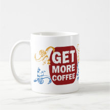 Life is a Barrel Of Monkeys; Get More Coffee! Coffee Mugs