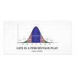 Life Is A Percentage Play (Statistics Humour) photo cards