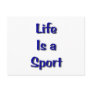 Life is a Sport Postcards