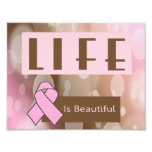 Life Is Beautiiful, Breast Cancer Survivor Photo Art