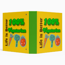 Life is Better 100 Percent Vegetarian Recipe Book 3 Ring Binders