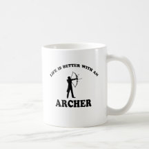 Life is better with an Archer Mugs