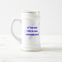Life is Cool Stein Coffee Mug