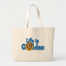 Life is Golden..Golden Retreiver Canvas Bags