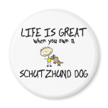 Life is Great Schutzhund Magnet