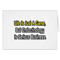 Life Is Just a Game .. Endocrinology Is Serious