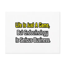 Life Is Just a Game .. Endocrinology Is Serious