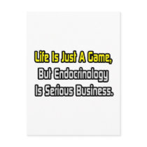 Life Is Just a Game .. Endocrinology Is Serious