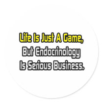 Life Is Just a Game .. Endocrinology Is Serious