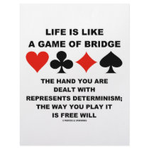 Life Is Like Game Of Bridge Determinism Free Will