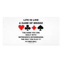 Life Is Like Game Of Bridge Determinism Free Will