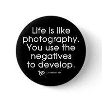 Life Is Like Photography Buttons