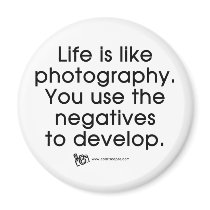 Life Is Like Photography Fridge Magnet