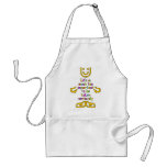 Life is much too important Apron