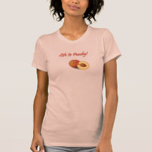 Life is Peachy T-Shirt