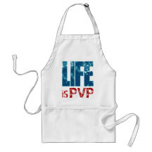 Life is PVP Gamer Design Aprons
